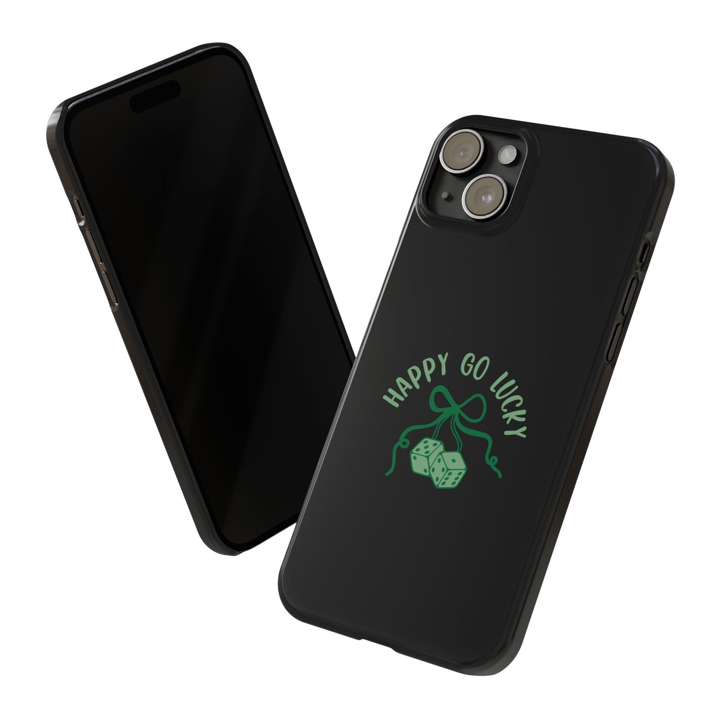 Happy Go Lucky Slim Phone Cases