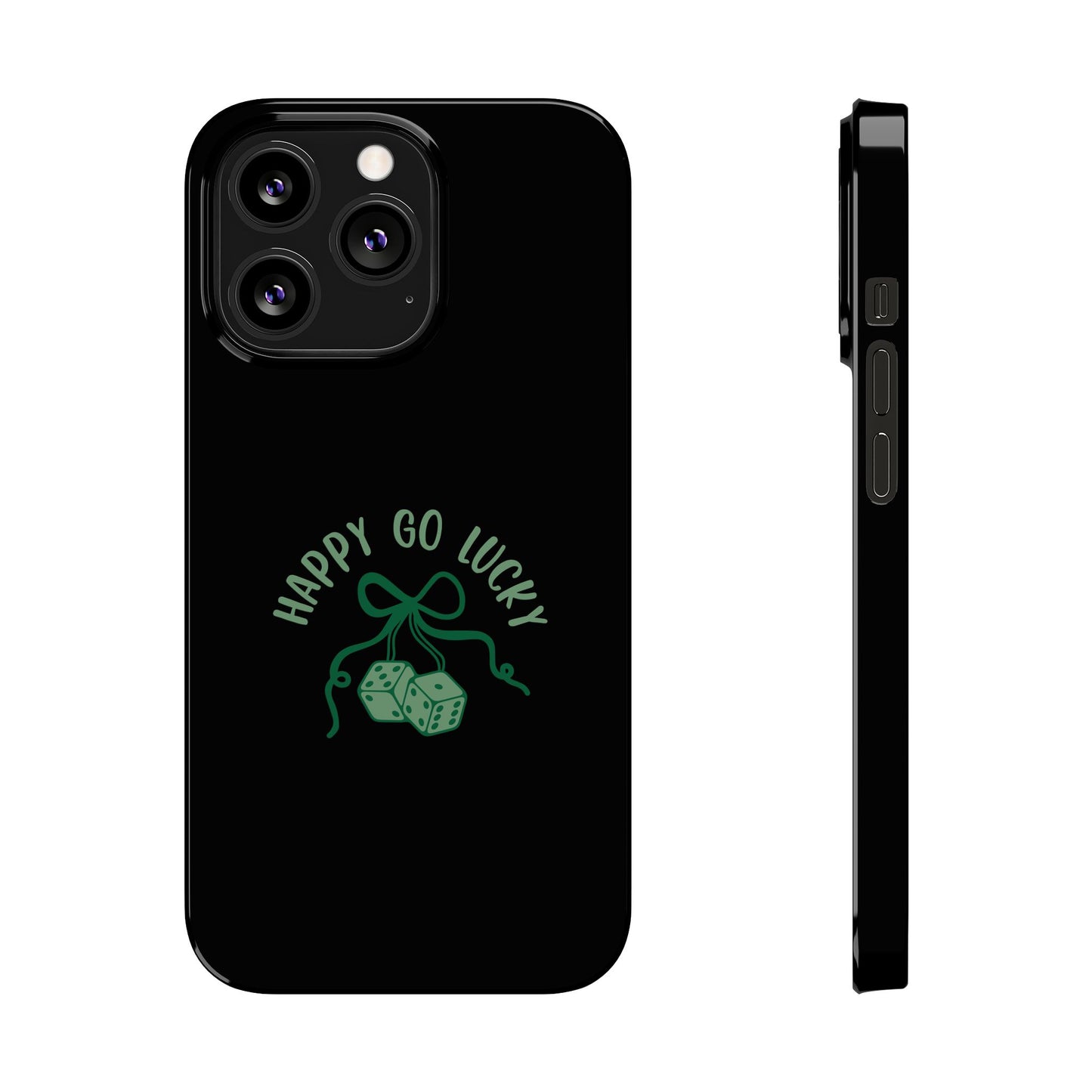 Happy Go Lucky Slim Phone Cases