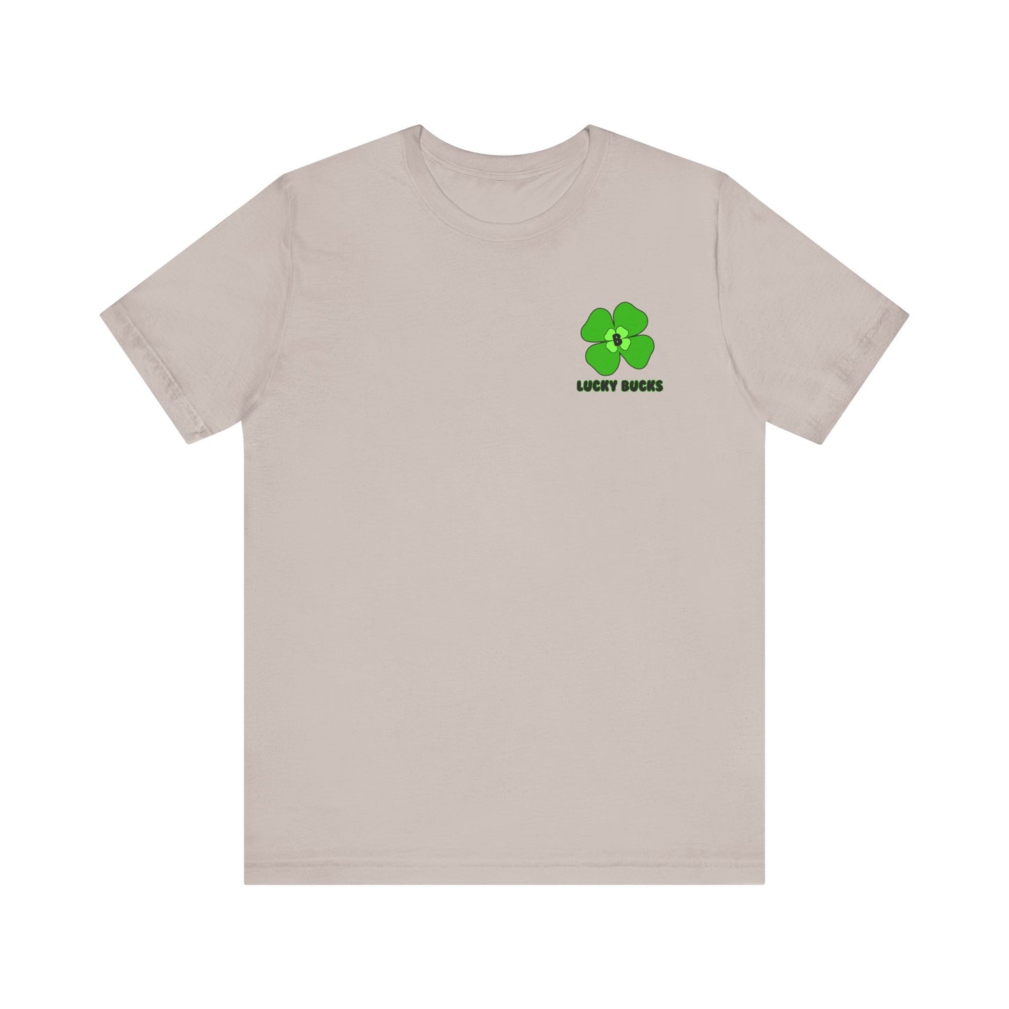 Lucky Bucks Unisex Jersey Short Sleeve Tee