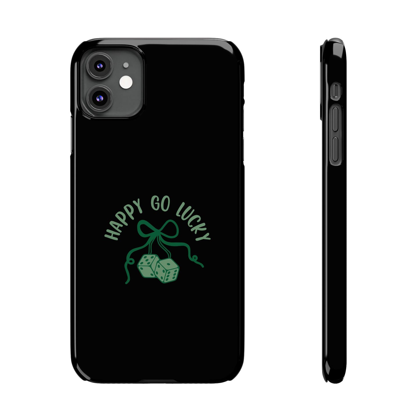 Happy Go Lucky Slim Phone Cases