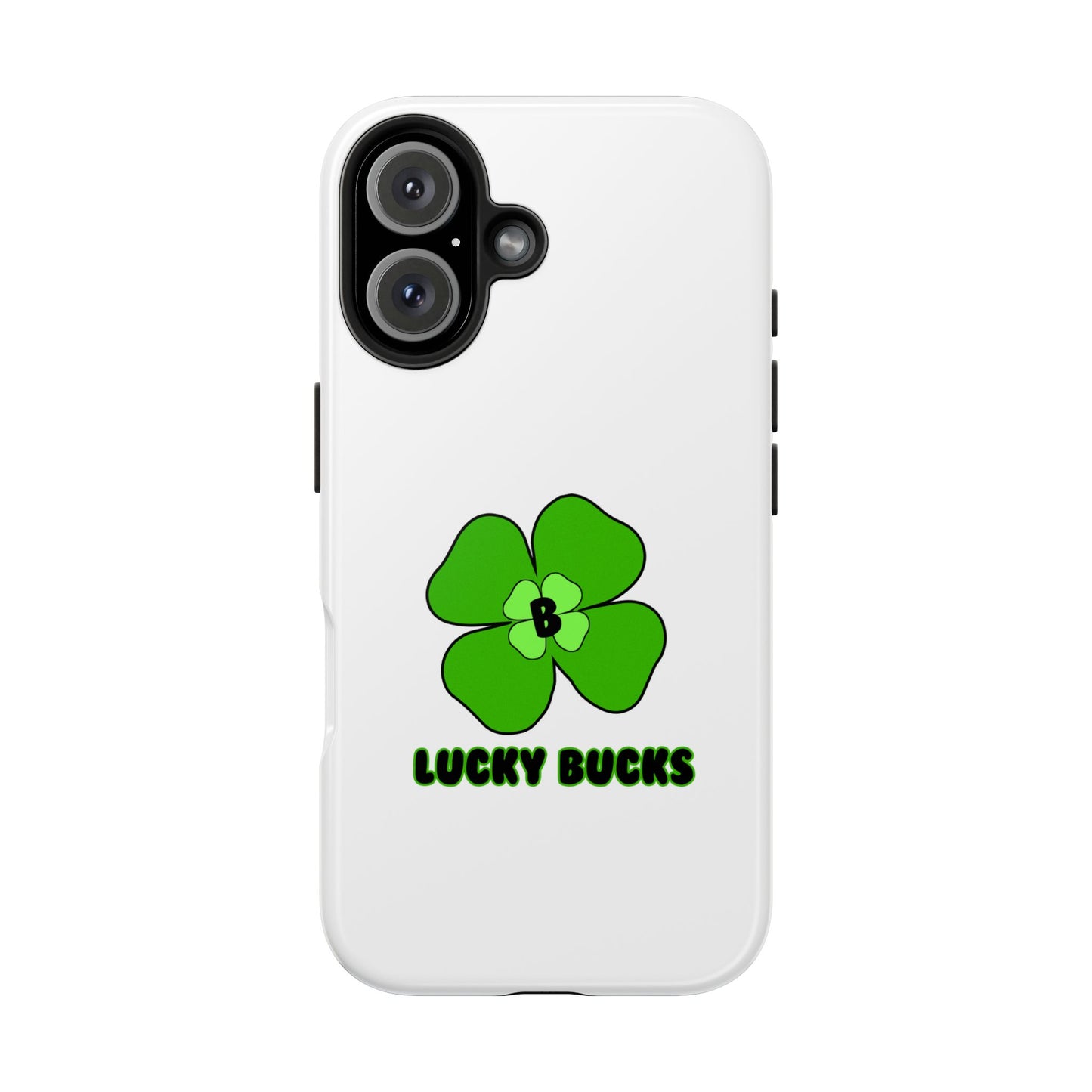 Lucky Bucks Tough Phone Cases