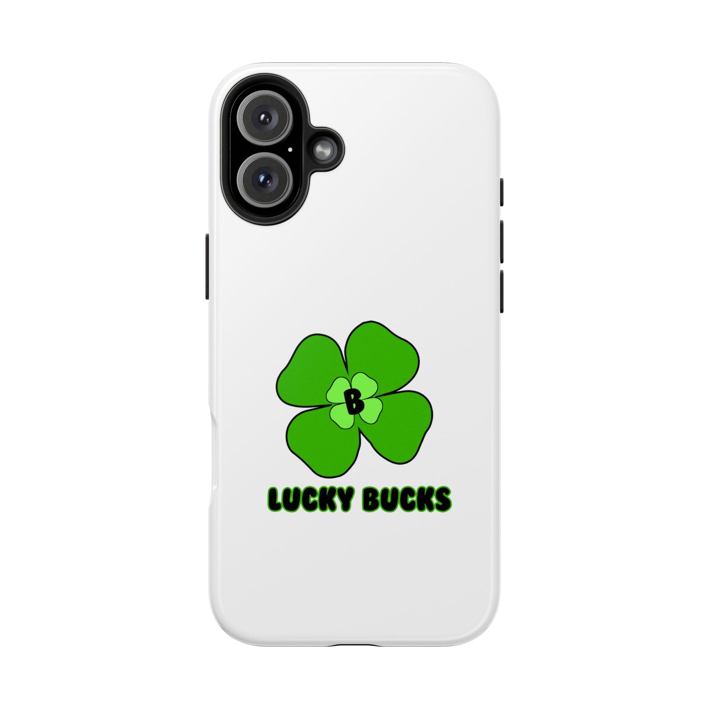 Lucky Bucks Tough Phone Cases