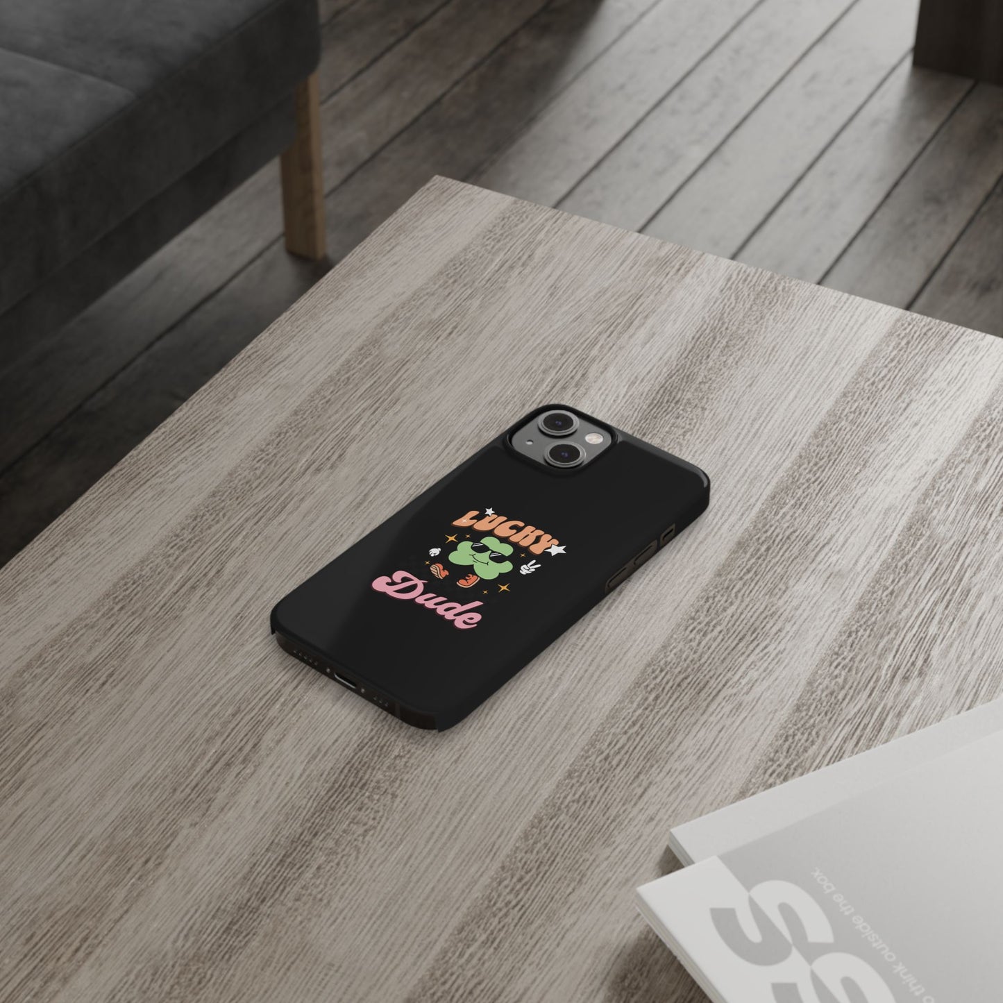 Lucky Dude Slim Phone Cases