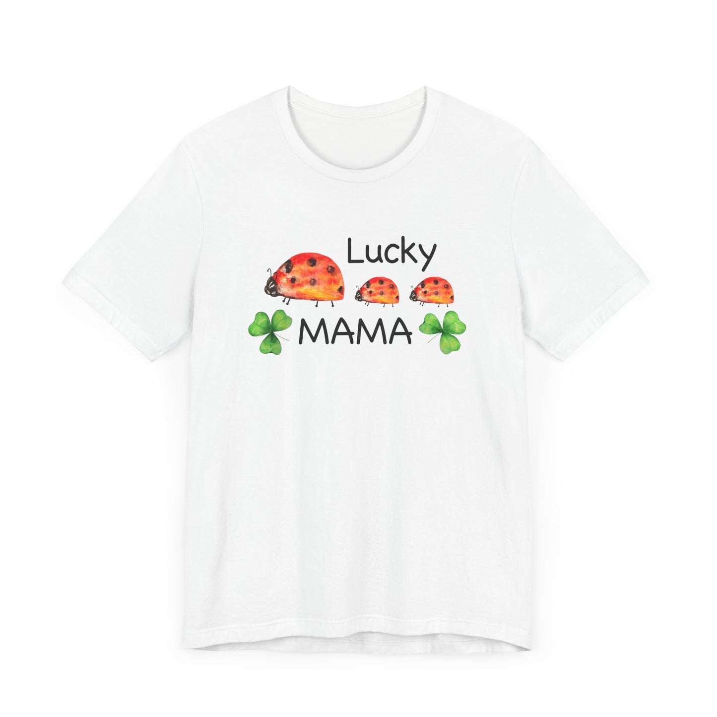 Lucky Mama Unisex Jersey Short Sleeve Tee