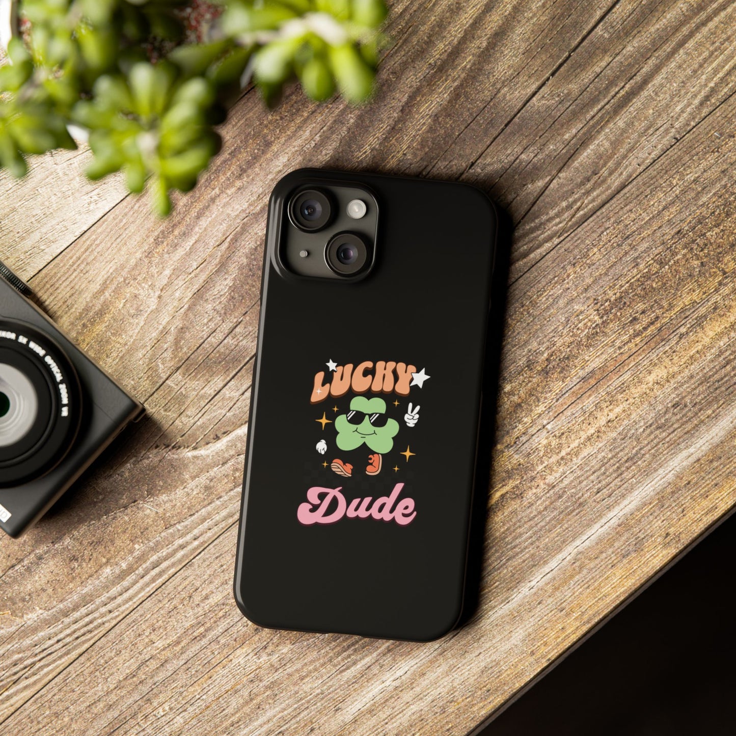 Lucky Dude Slim Phone Cases