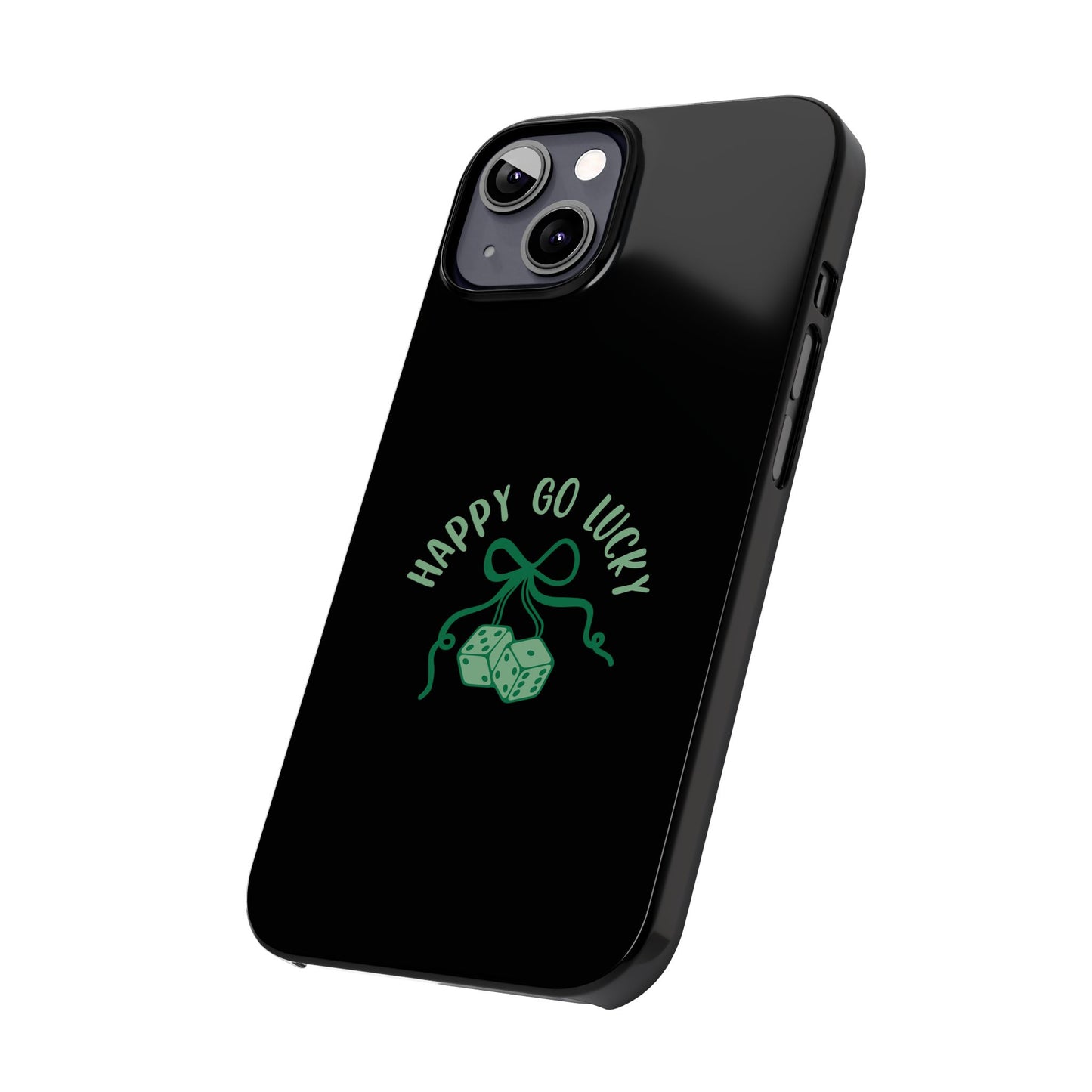 Happy Go Lucky Slim Phone Cases