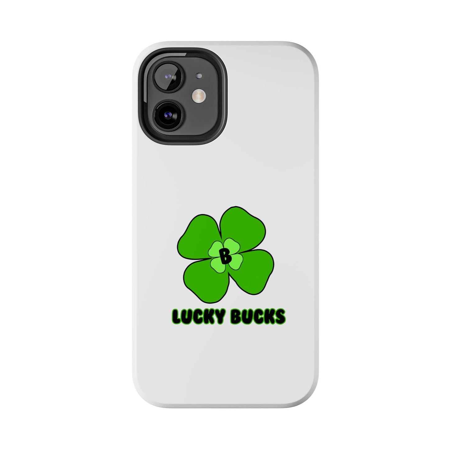 Lucky Bucks Tough Phone Cases
