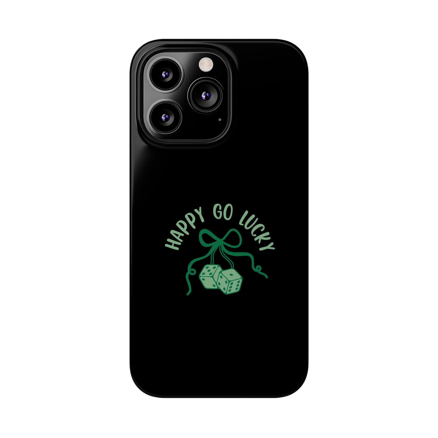 Happy Go Lucky Slim Phone Cases