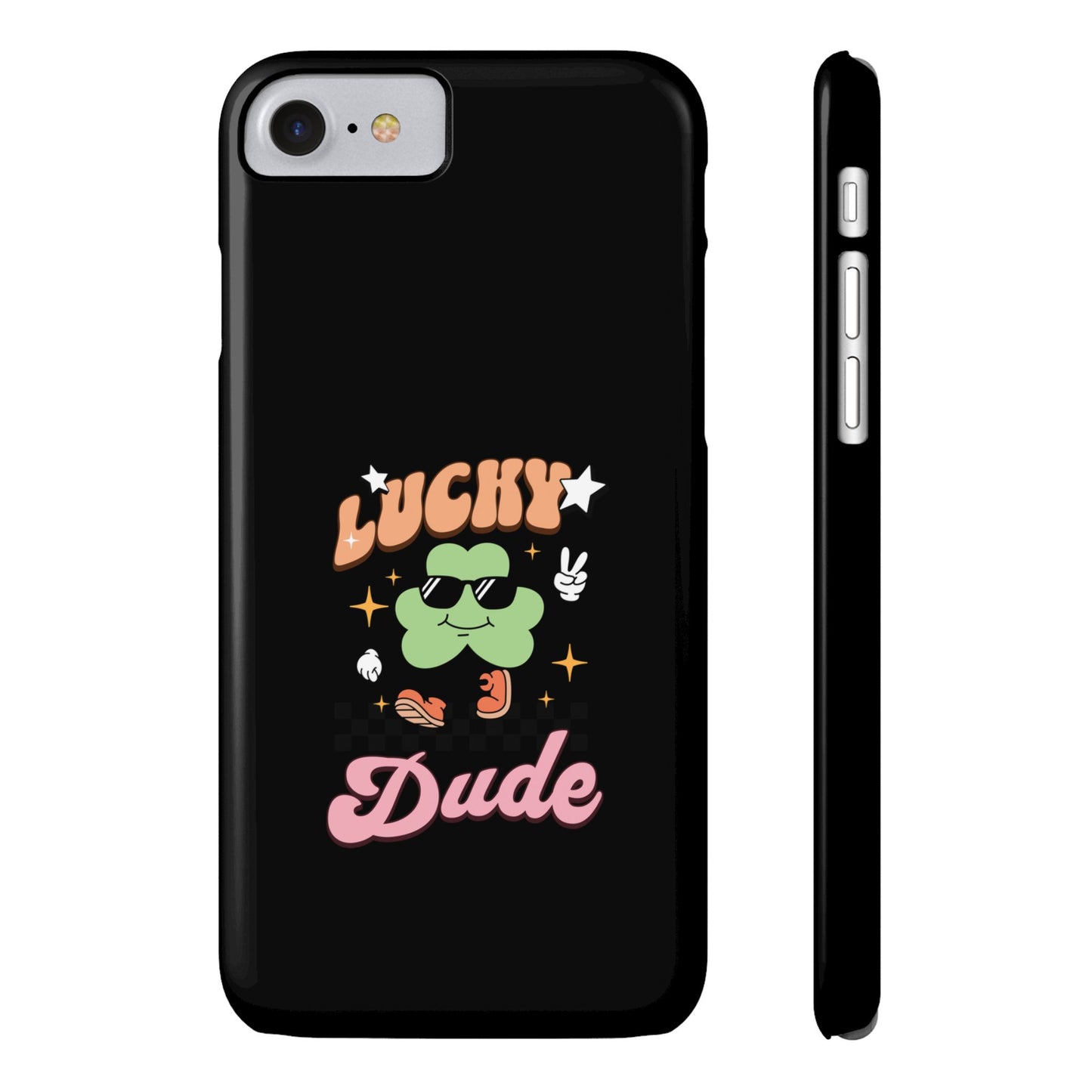 Lucky Dude Slim Phone Cases