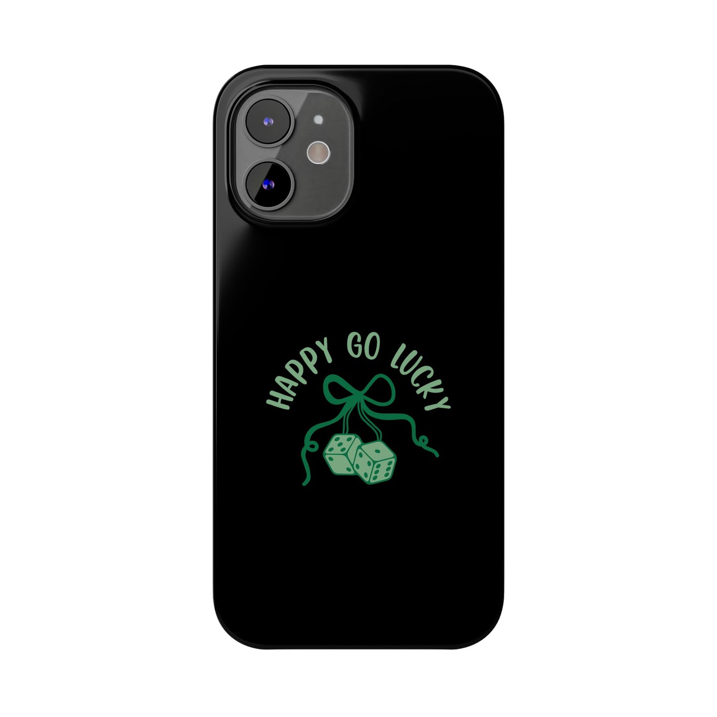 Happy Go Lucky Slim Phone Cases