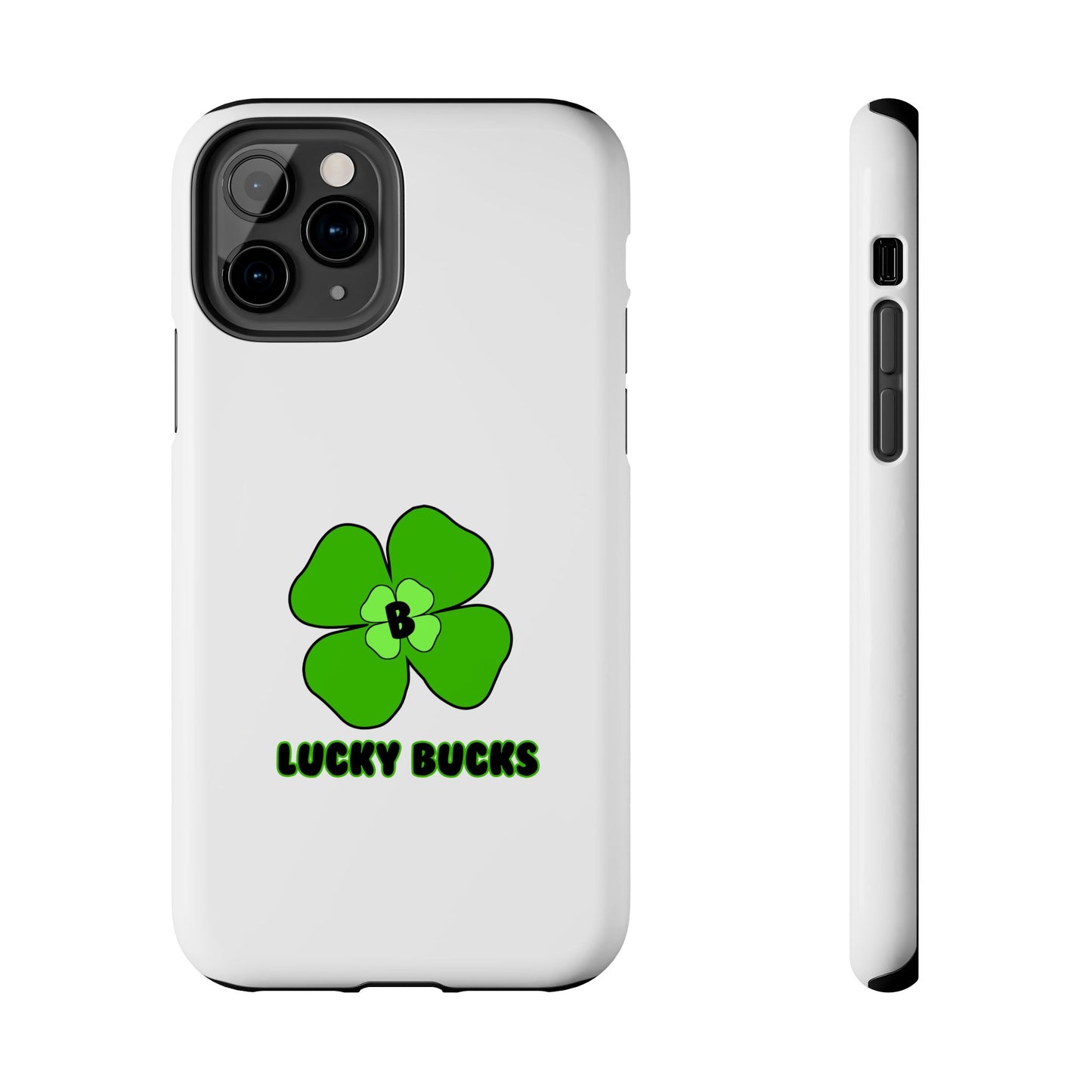 Lucky Bucks Tough Phone Cases