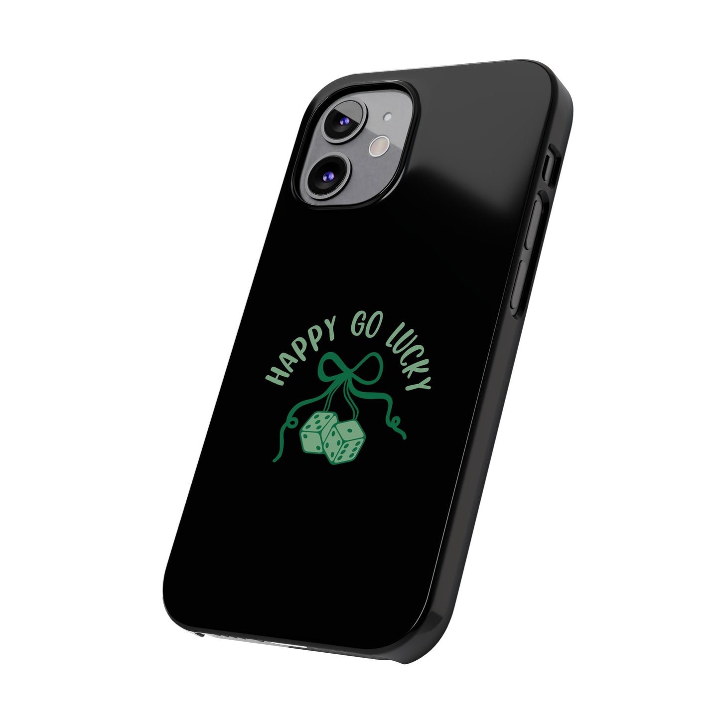 Happy Go Lucky Slim Phone Cases