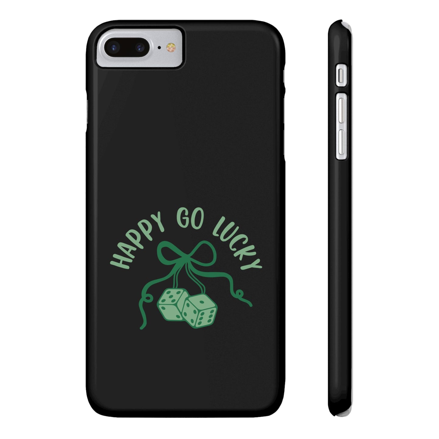 Happy Go Lucky Slim Phone Cases