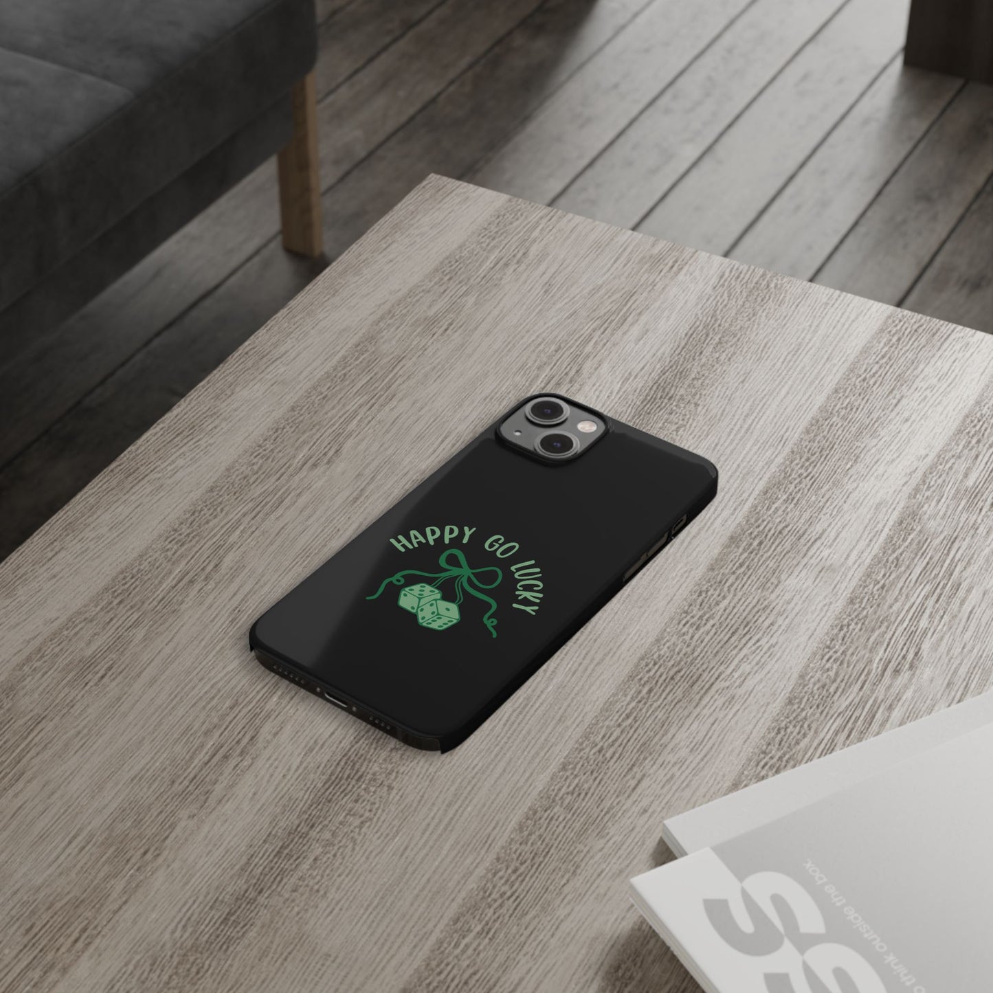 Happy Go Lucky Slim Phone Cases