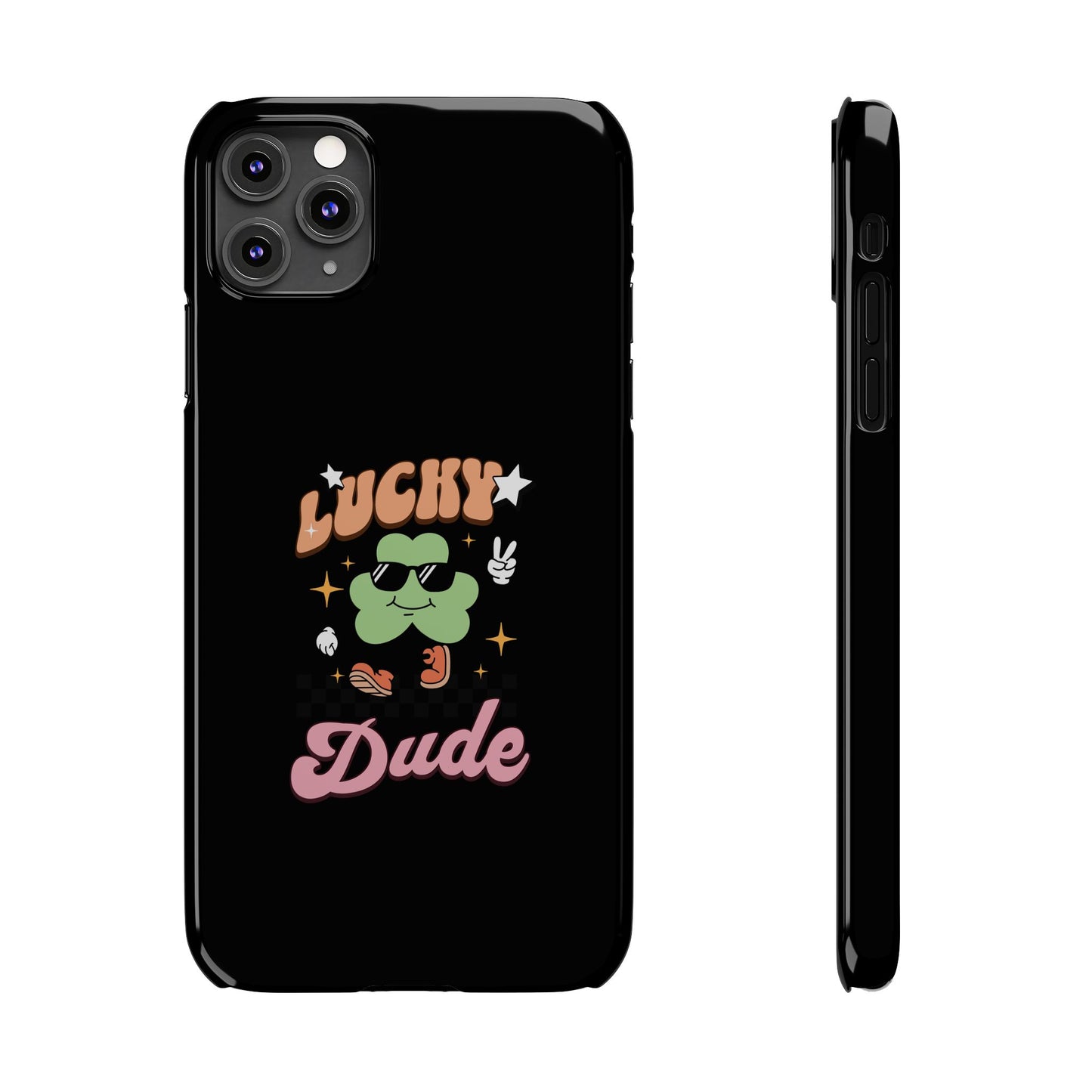 Lucky Dude Slim Phone Cases