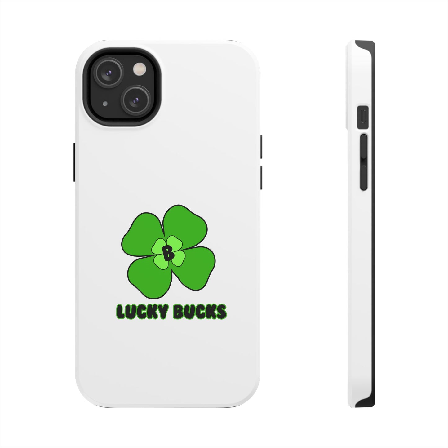 Lucky Bucks Tough Phone Cases