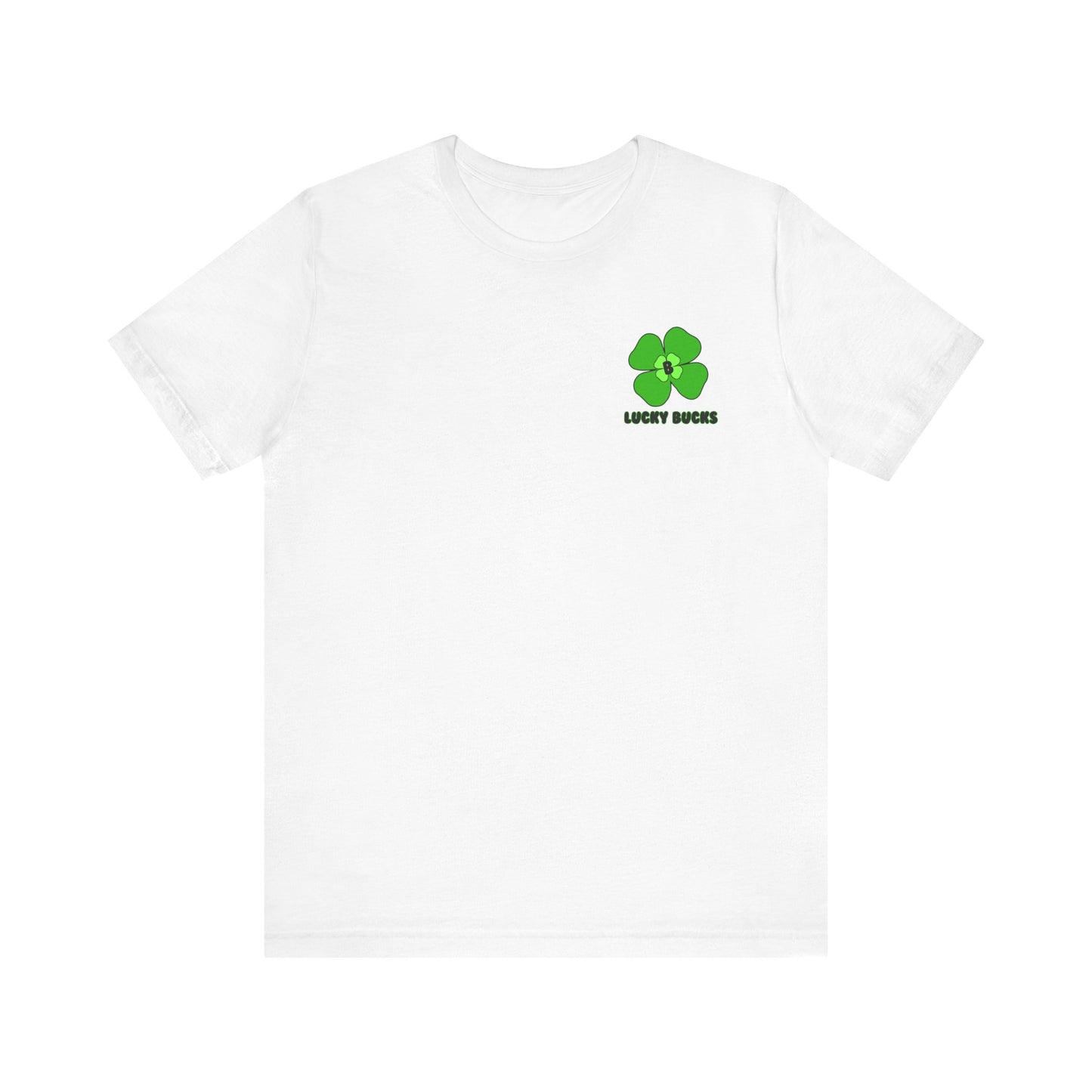 Lucky Bucks Unisex Jersey Short Sleeve Tee