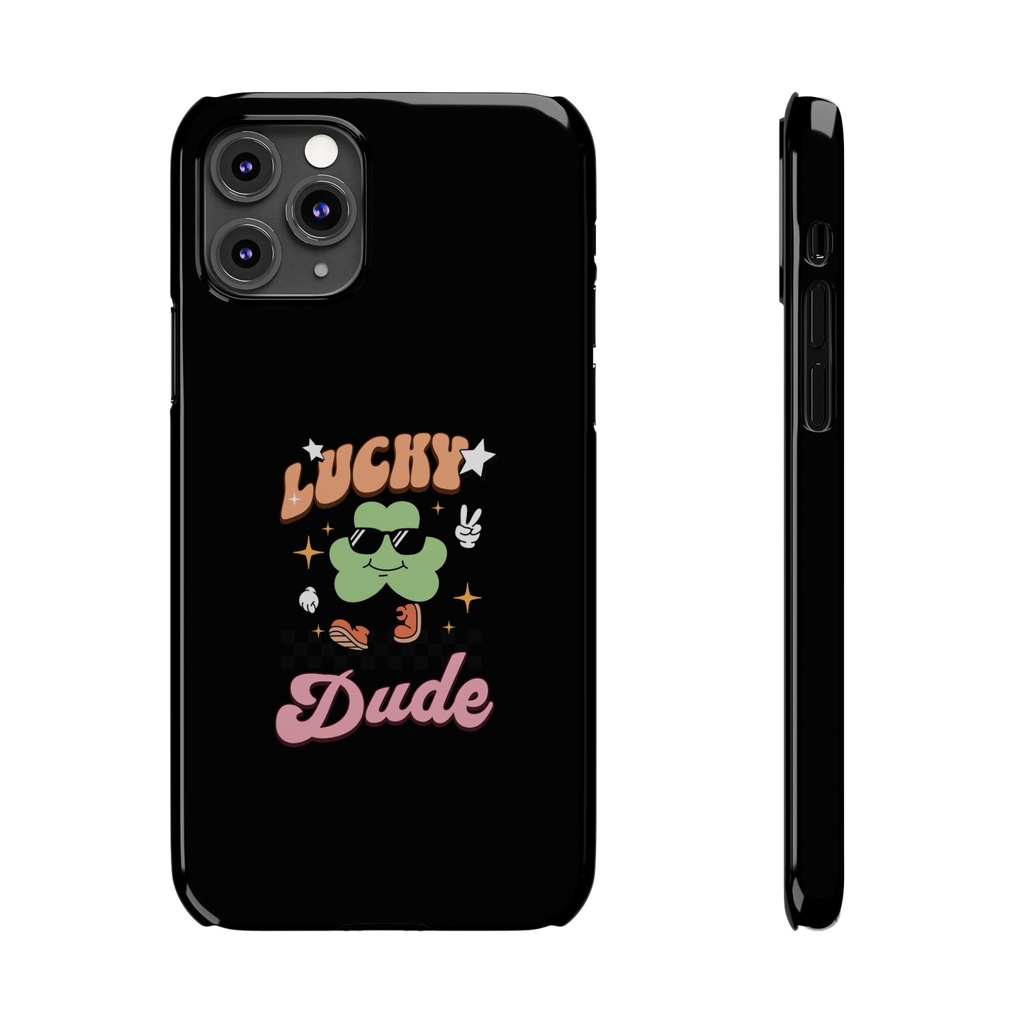 Lucky Dude Slim Phone Cases