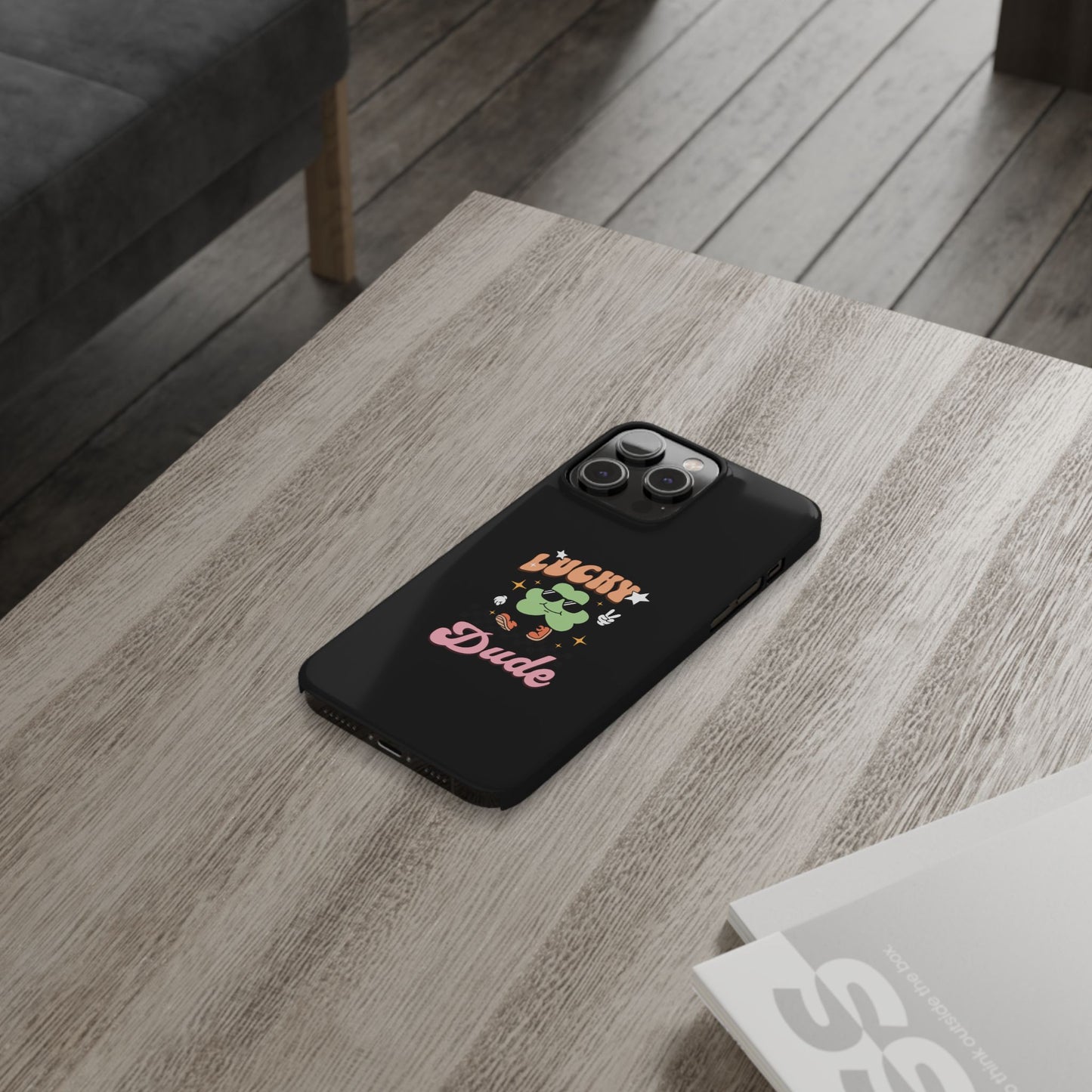 Lucky Dude Slim Phone Cases