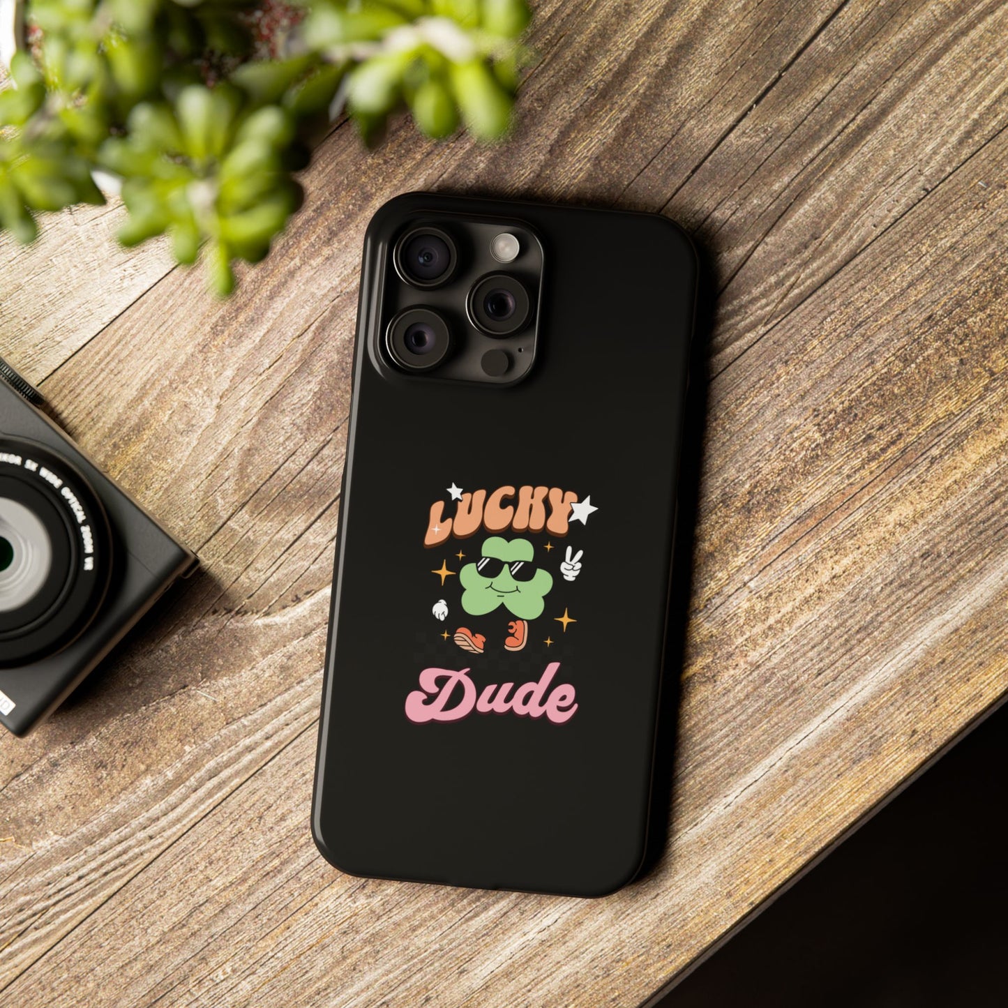 Lucky Dude Slim Phone Cases