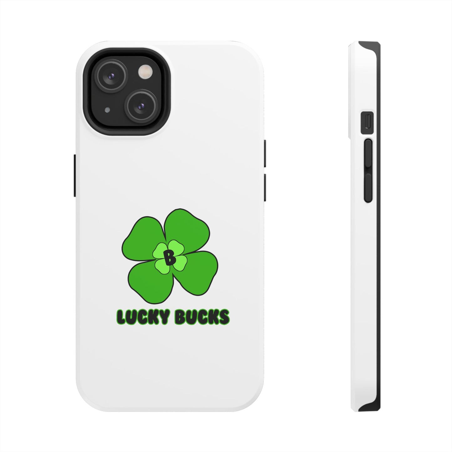 Lucky Bucks Tough Phone Cases