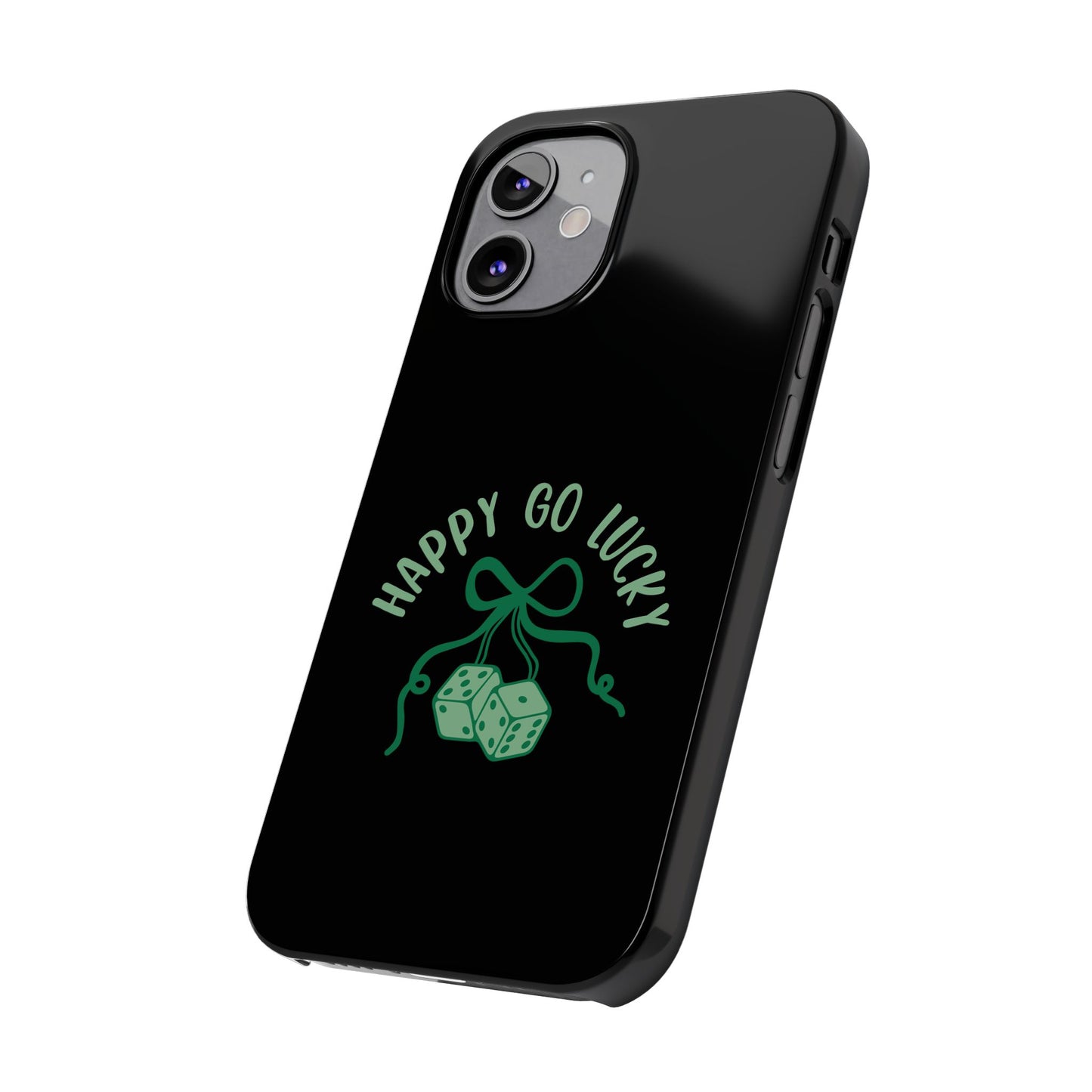 Happy Go Lucky Slim Phone Cases