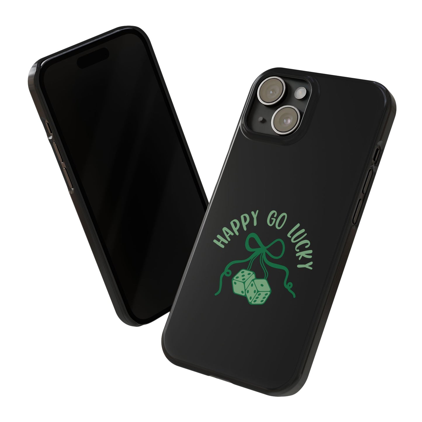 Happy Go Lucky Slim Phone Cases
