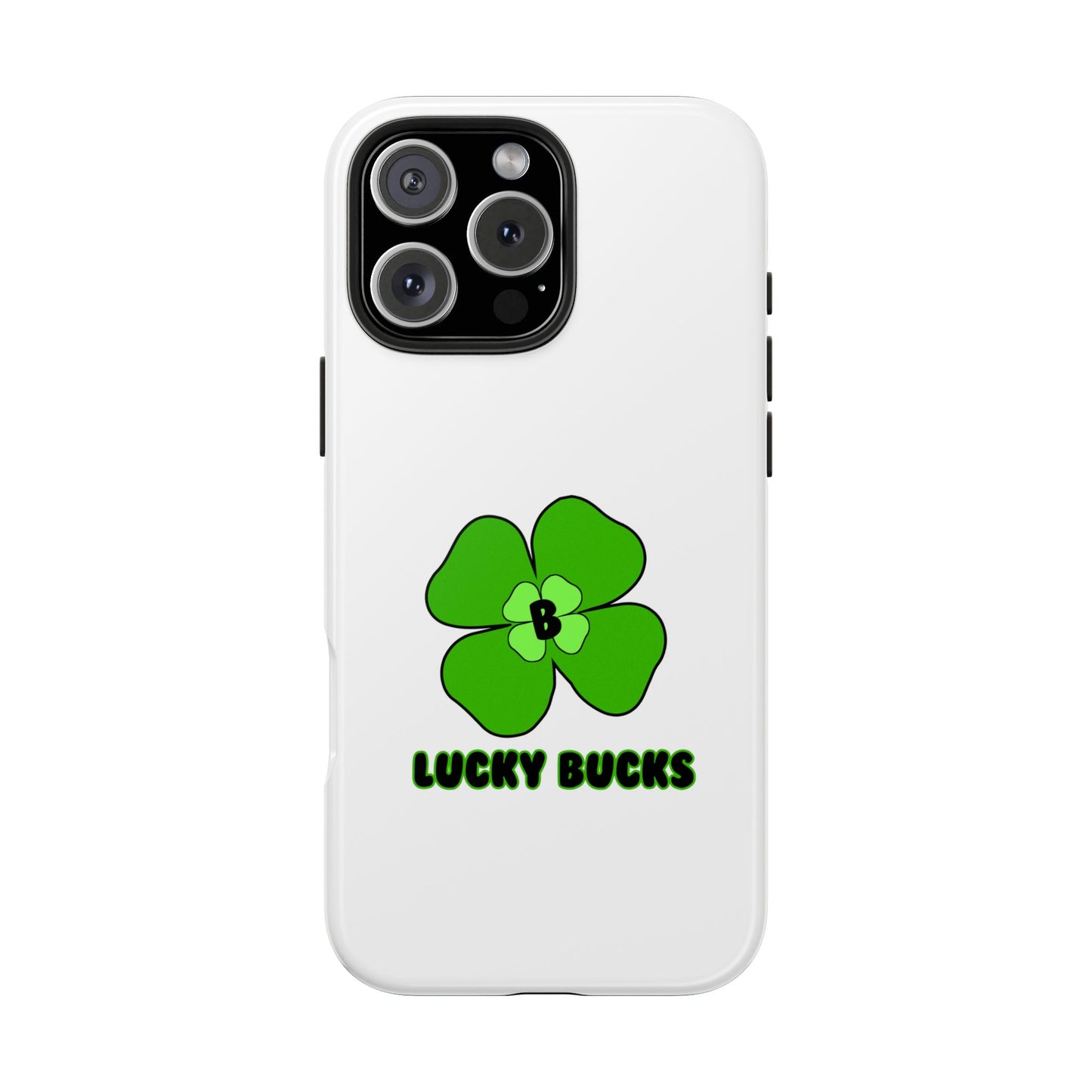 Lucky Bucks Tough Phone Cases
