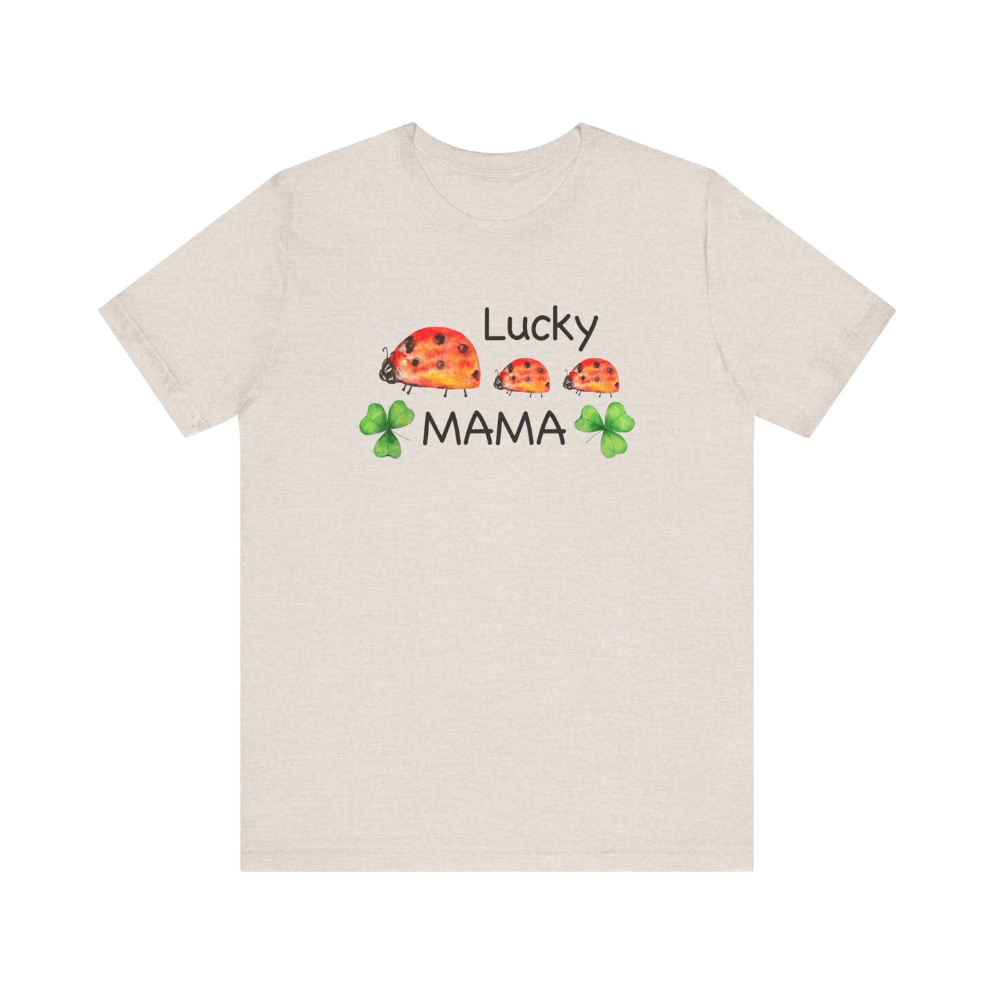 Lucky Mama Unisex Jersey Short Sleeve Tee