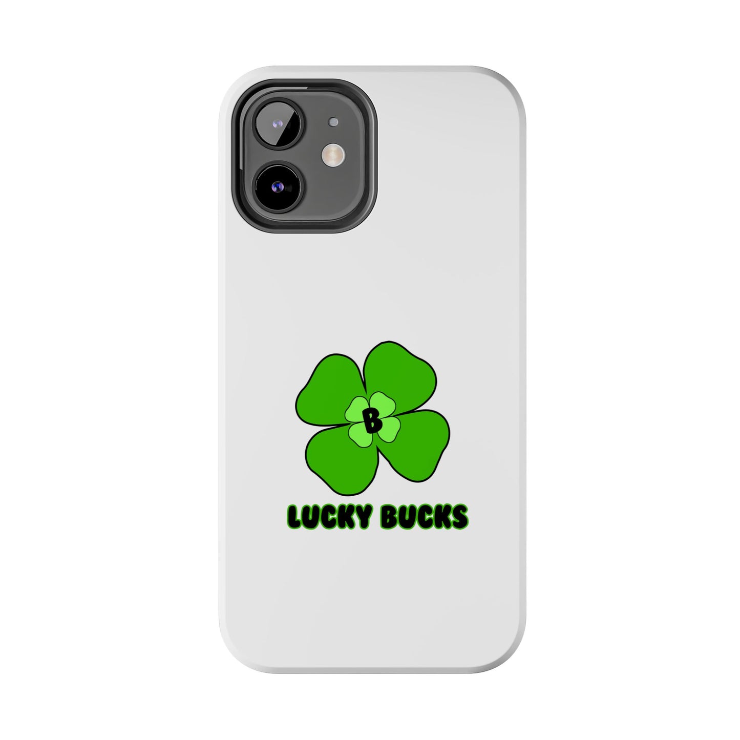 Lucky Bucks Tough Phone Cases