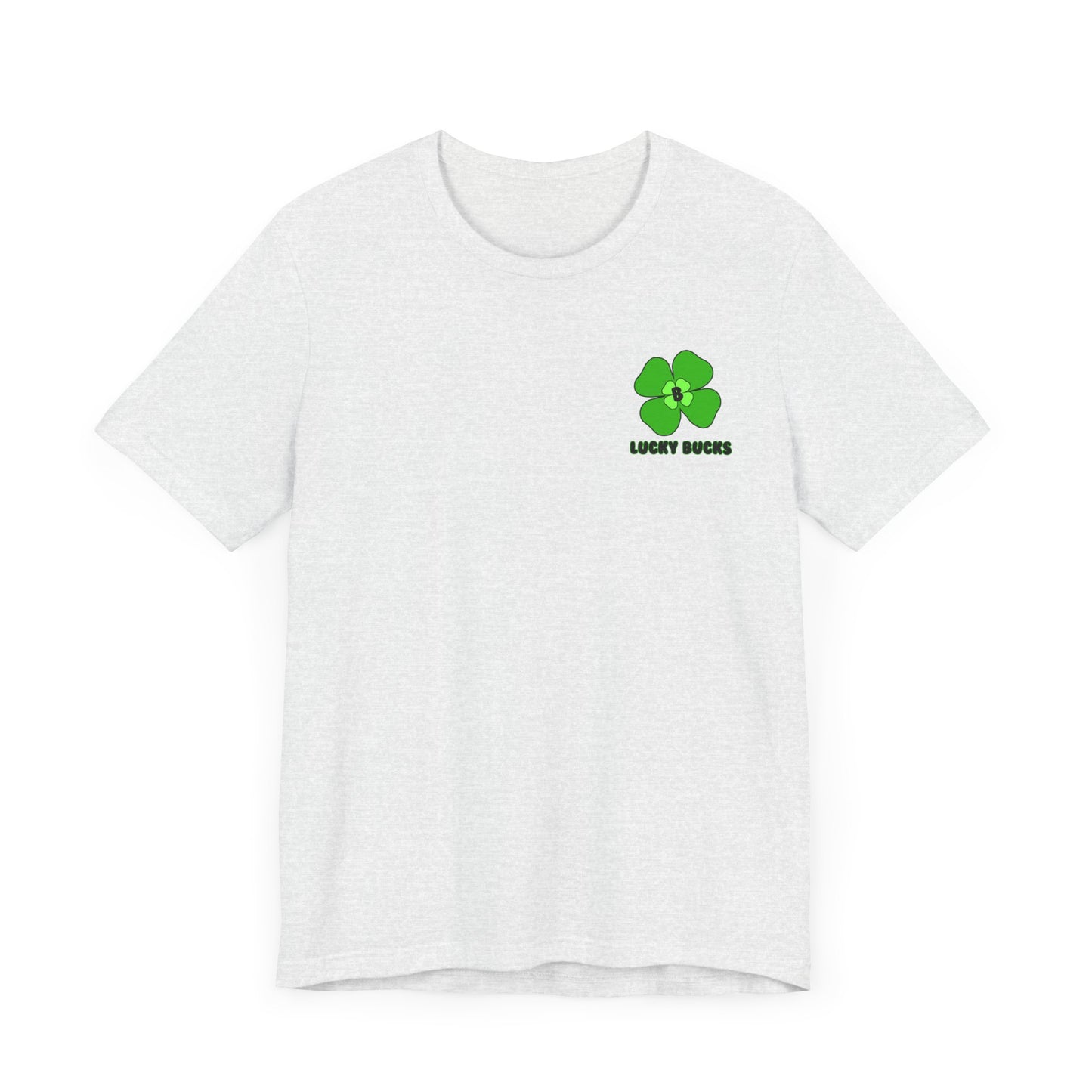 Lucky Bucks Unisex Jersey Short Sleeve Tee