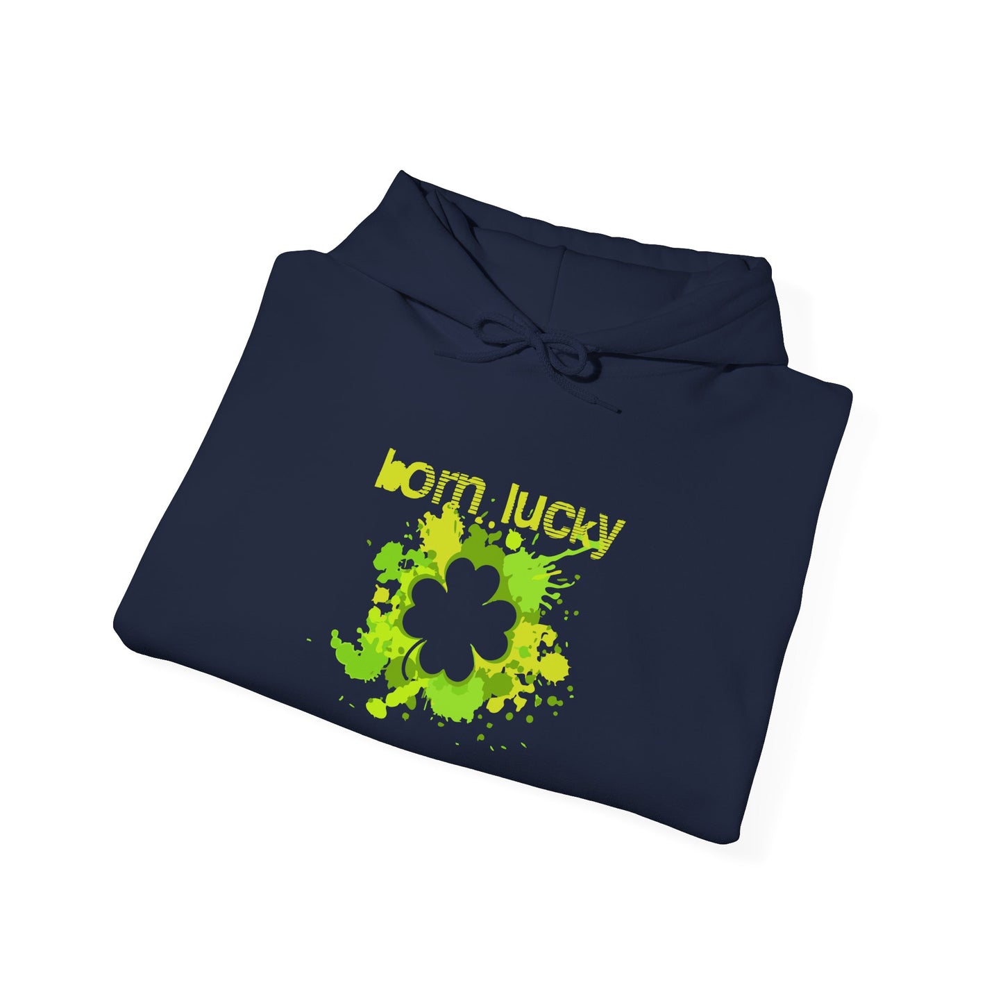 Born Lucky Unisex Heavy Blend Hoodie - St. Patrick's Day Sweatshirt