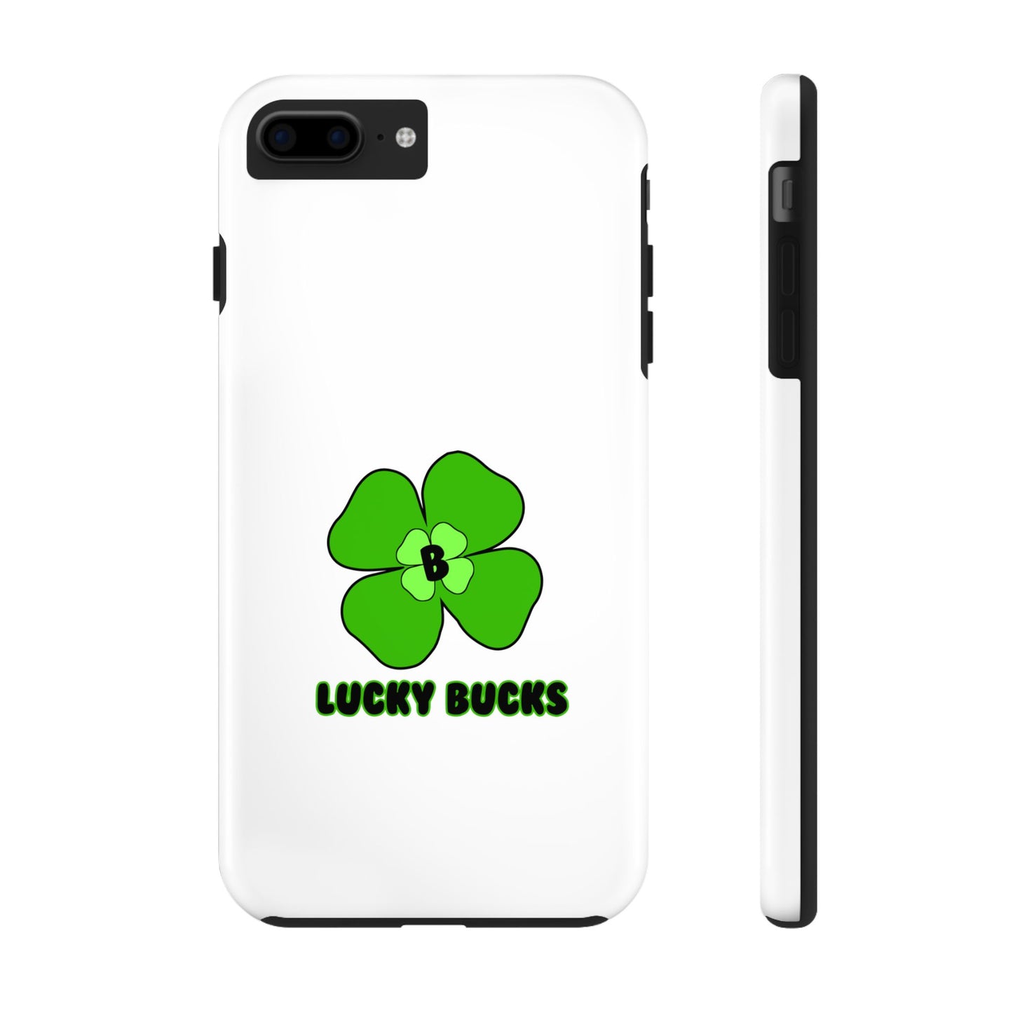 Lucky Bucks Tough Phone Cases