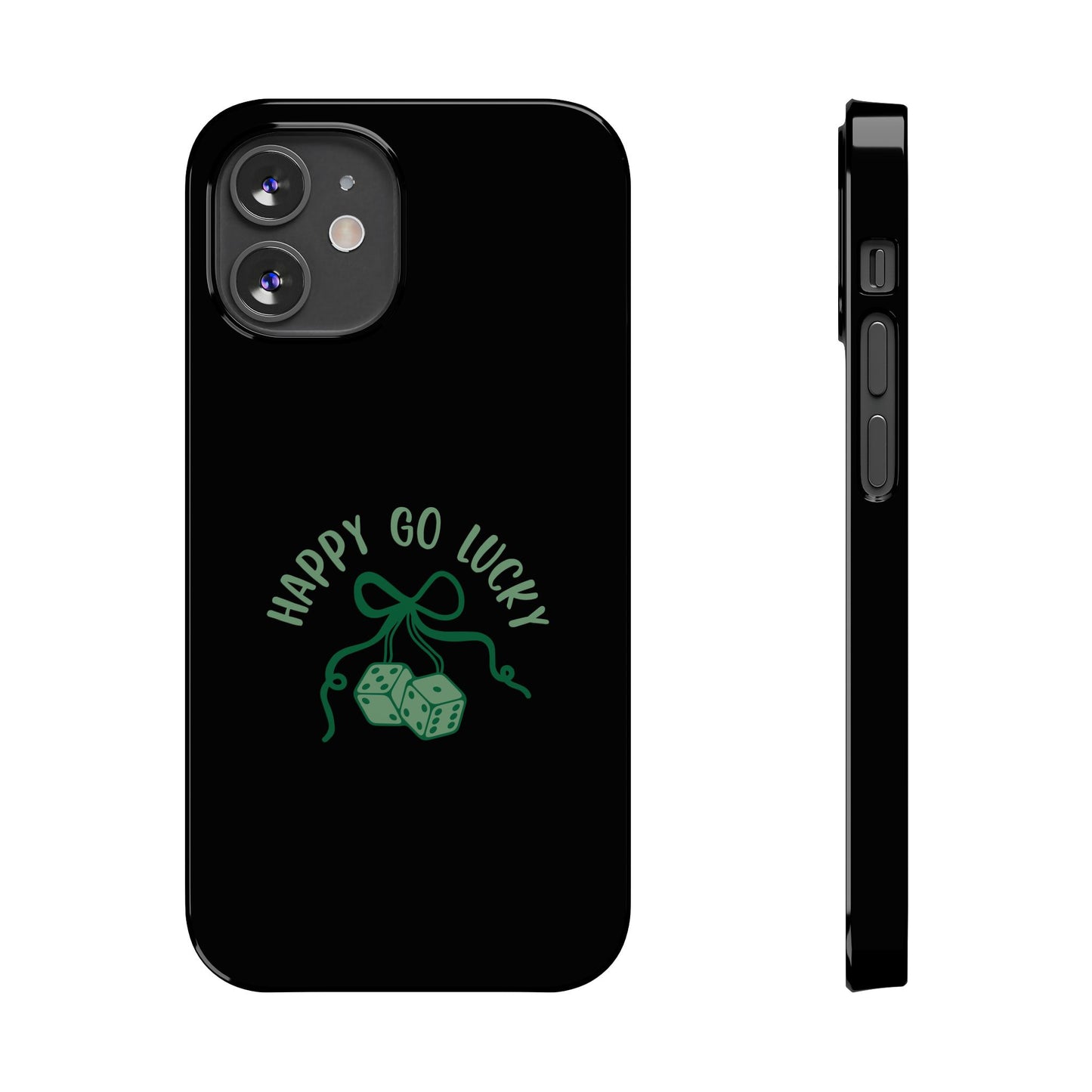 Happy Go Lucky Slim Phone Cases