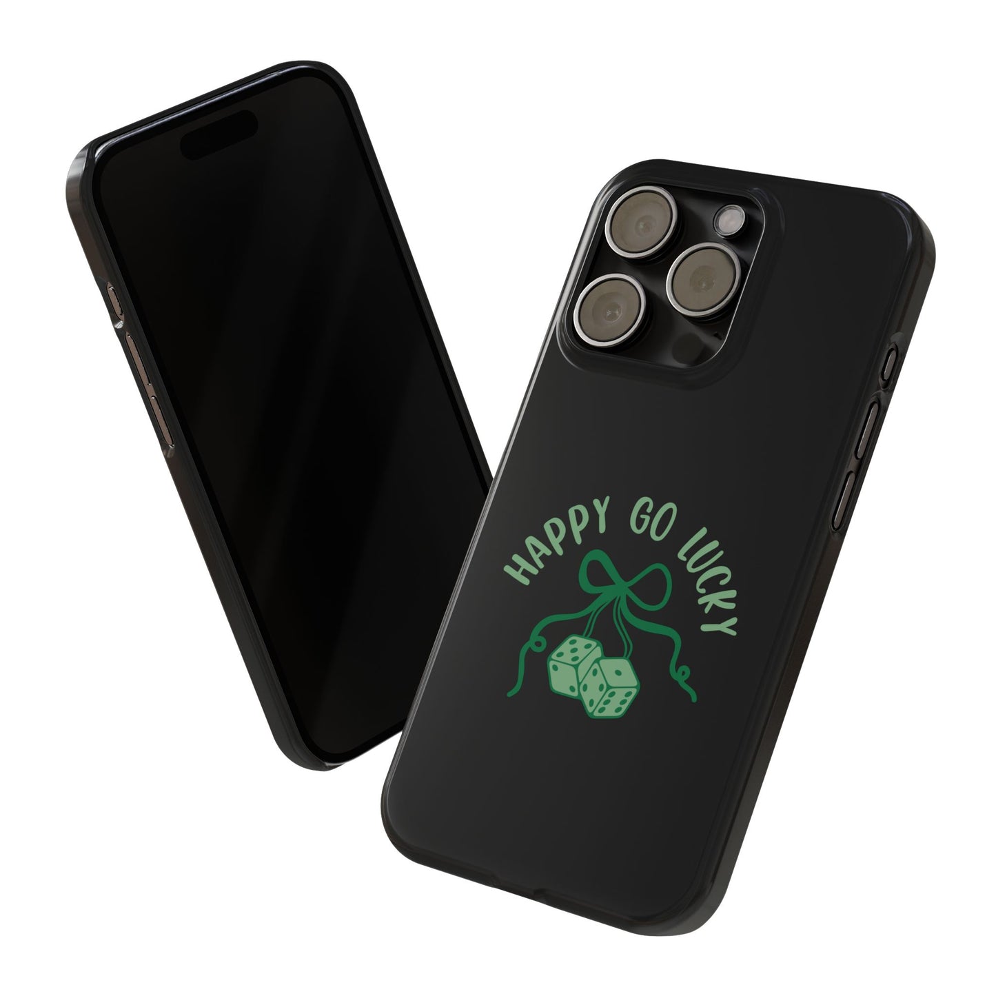 Happy Go Lucky Slim Phone Cases