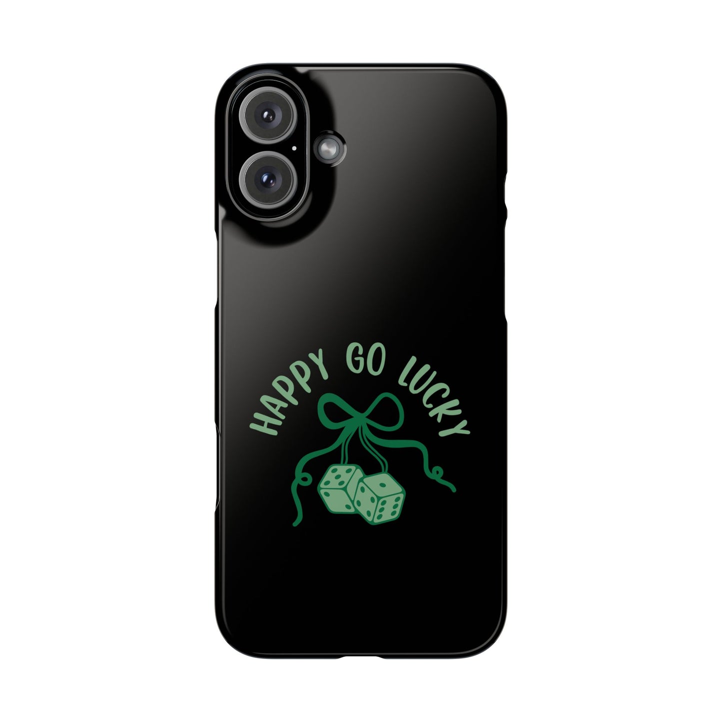 Happy Go Lucky Slim Phone Cases