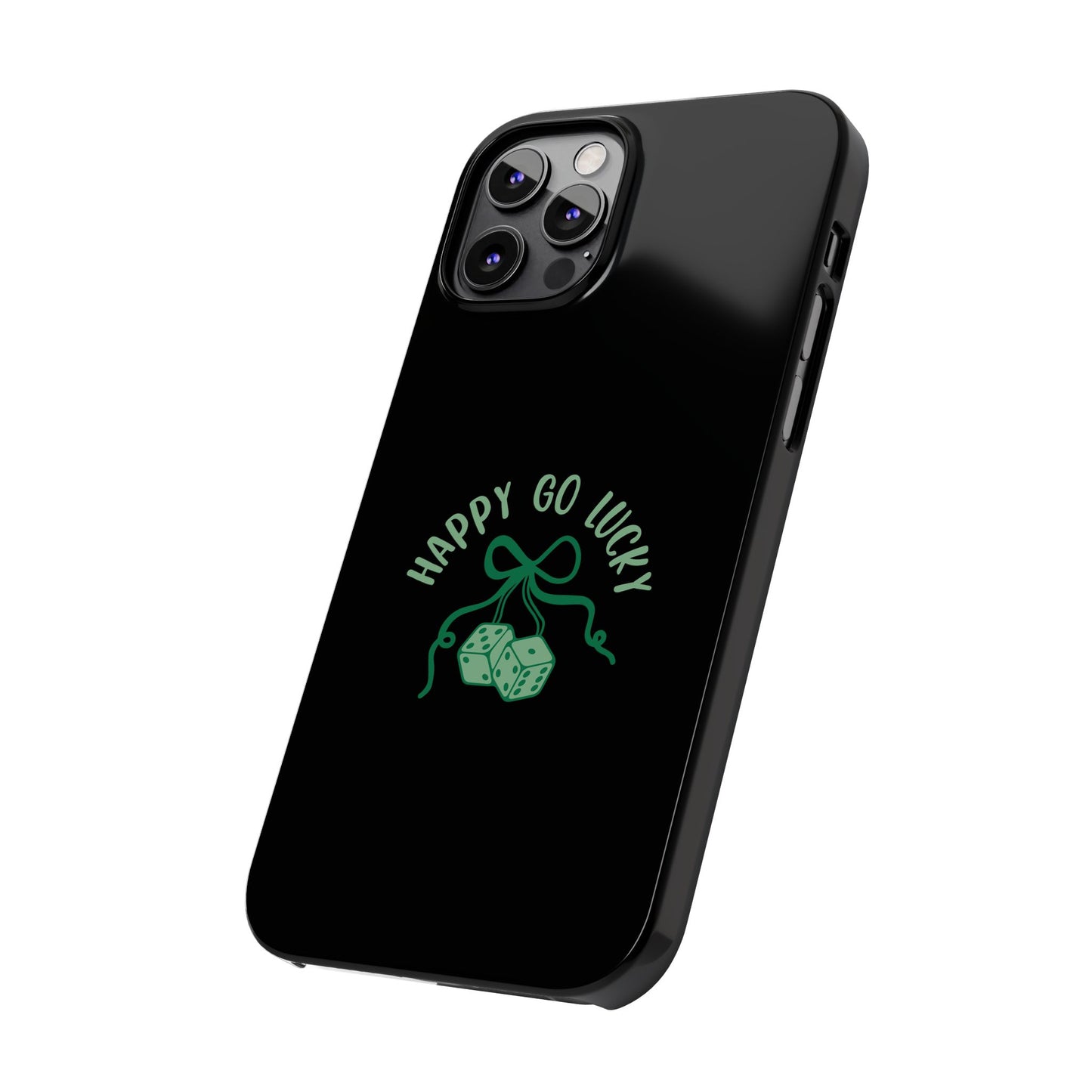 Happy Go Lucky Slim Phone Cases
