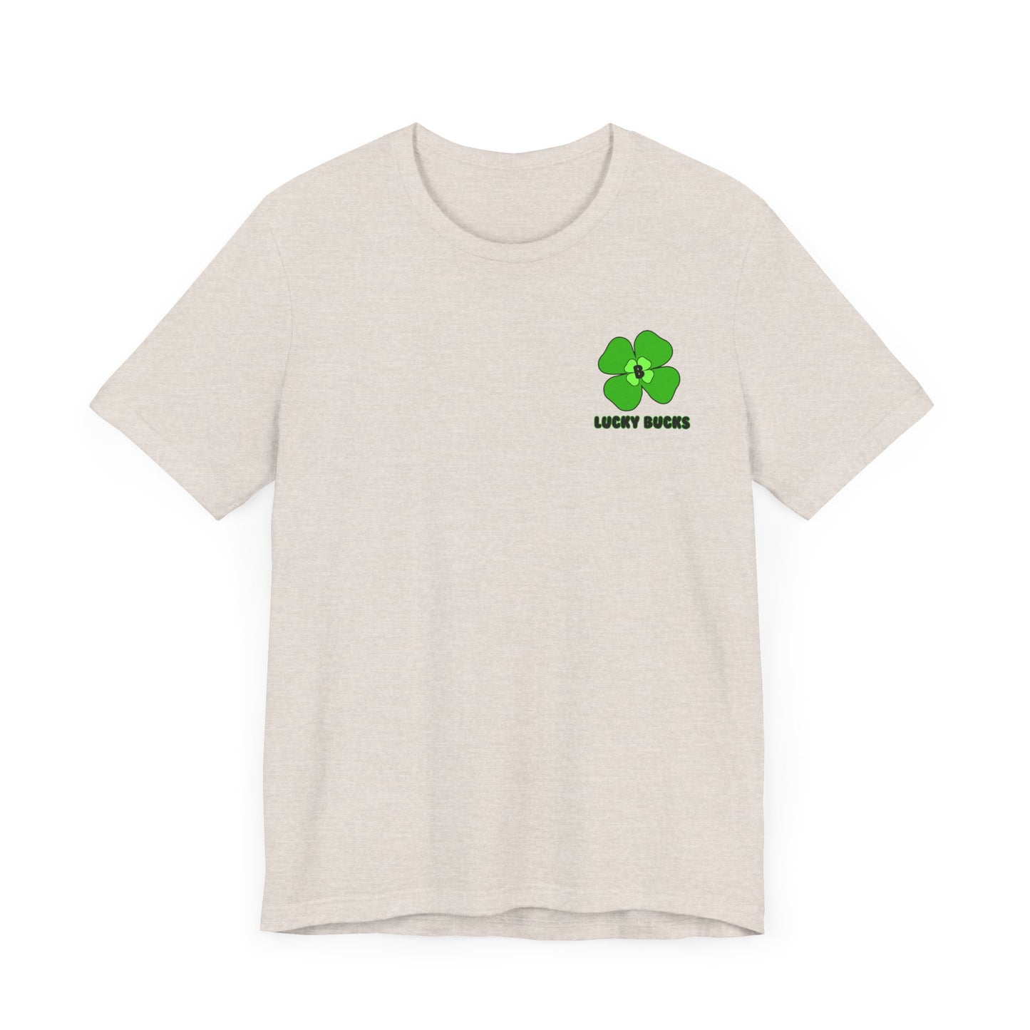 Lucky Bucks Unisex Jersey Short Sleeve Tee
