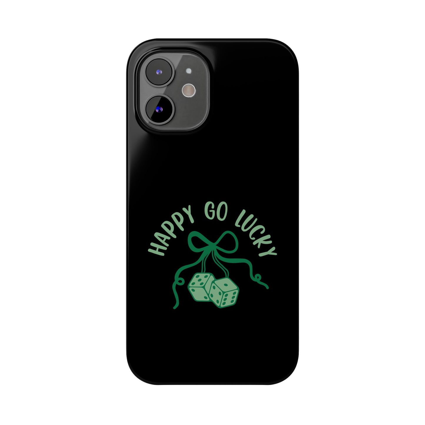 Happy Go Lucky Slim Phone Cases
