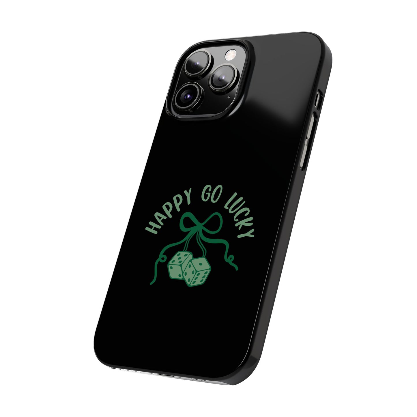 Happy Go Lucky Slim Phone Cases