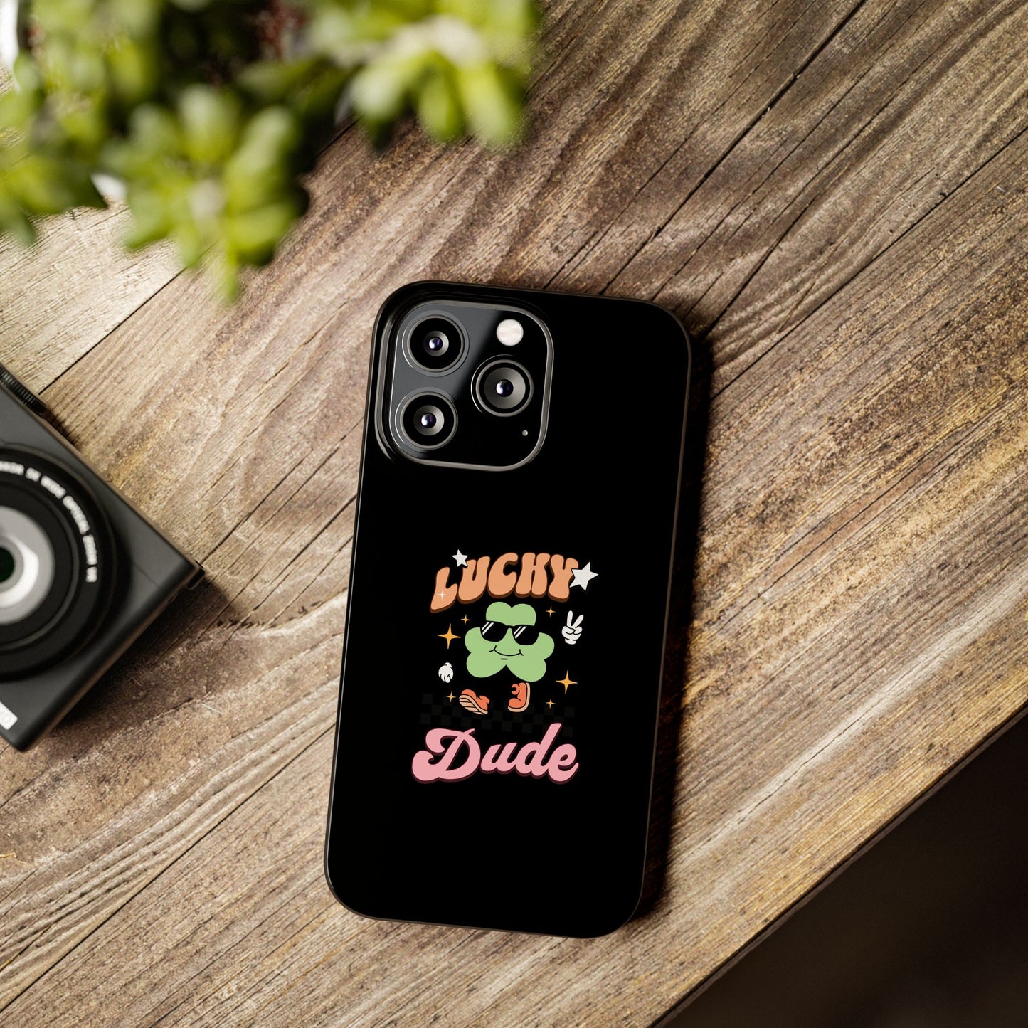 Lucky Dude Slim Phone Cases